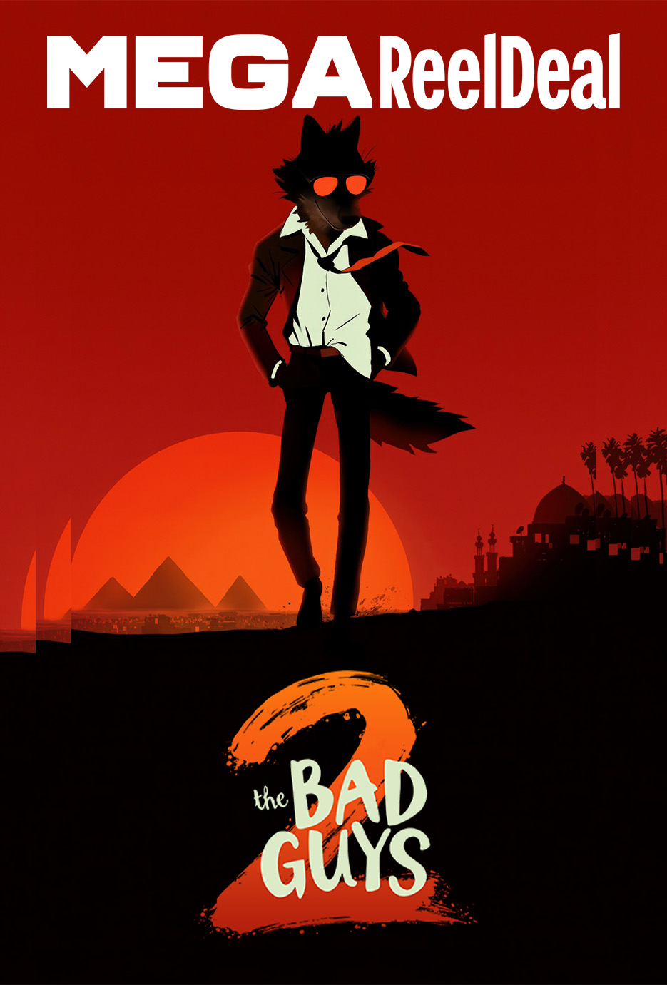 Bad Guys 2 Poster Kids Summer Movies 2025 Megaplex